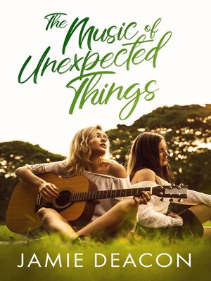 cover image of The Music of Unexpected Things